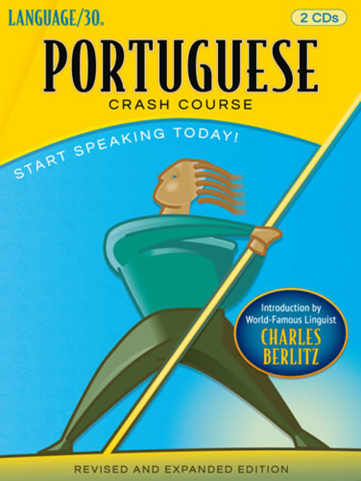 Title details for Portuguese Crash Course by LANGUAGE/30 - Available